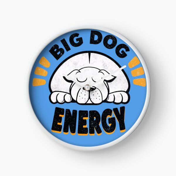 Item preview, Big Dog Energy designed and sold by Lucky Dog Merch.