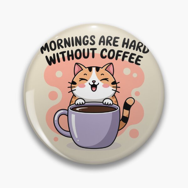 Item preview, Mornings Are Hard Without Coffee designed and sold by SignumShop.