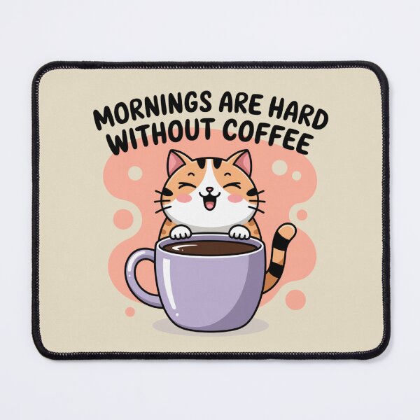 Item preview, Mornings Are Hard Without Coffee designed and sold by SignumShop.