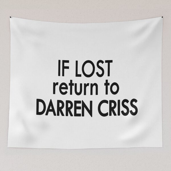 Item preview, if lost return to Darren Criss designed and sold by Sasya.