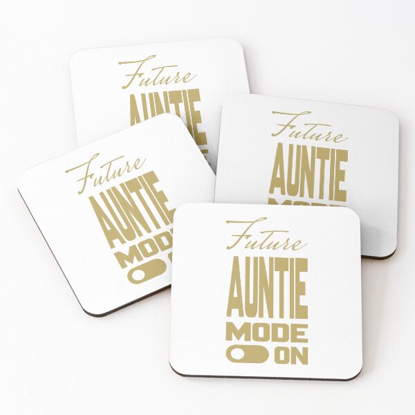 Item preview, Future AUNTIE MODE ON, Unique designed and sold by villacreativa.