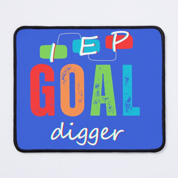 Item preview, I.E.P. Goal Digger designed and sold by Rascal Phoebe .