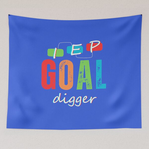 Item preview, I.E.P. Goal Digger designed and sold by Rascal Phoebe .