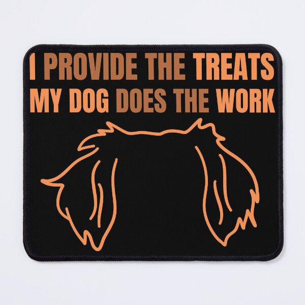 Item preview, I Provide The Treats My Dog Does The Work T-Shirt Perfect For Scentwork With A Dog designed and sold by EvocatiVerse.