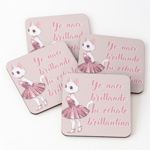Item preview, "I Was Born Shining, You Put On Glitter!"  spanish funny quotes adorable kitty designed and sold by La Loca.