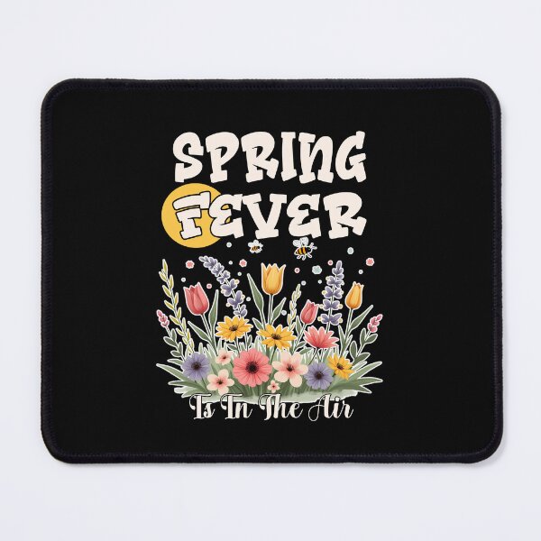 Item preview, SPRING FEVER IS ON THE AIR spring is coming, warmer sunny weather, spring vibes, waiting for the spring. designed and sold by Jt41.