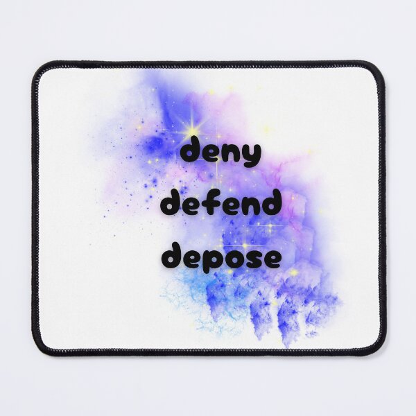 Item preview, deny, defend, depose designed and sold by AlwaysBeLilith.