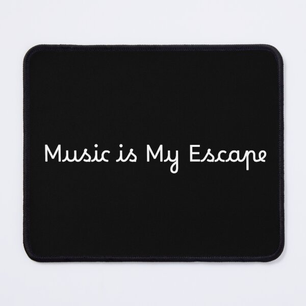 Item preview, Music is My Escape designed and sold by Ninjacatoff.