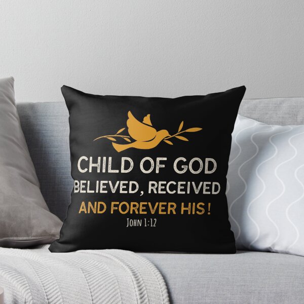 Item preview,  Child of God, Believed, Received, And Forever His, John 1:12 designed and sold by Scripture66.
