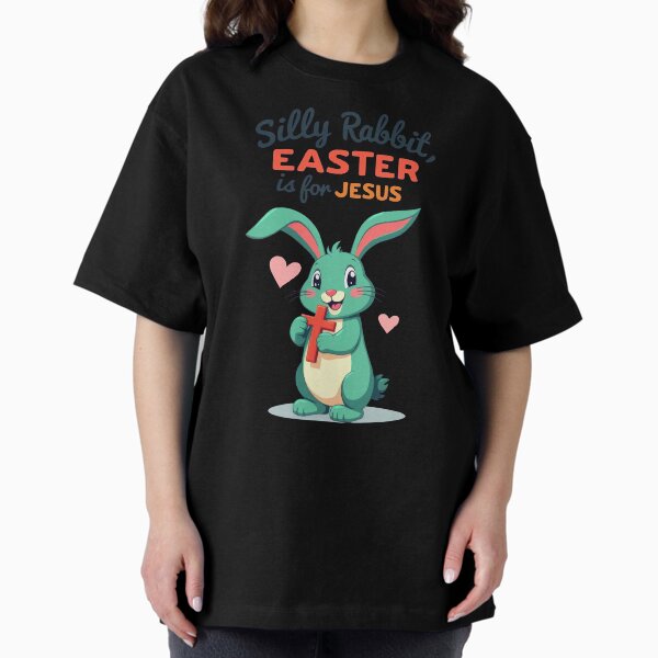 Item preview, Silly Rabbit Easter Is For Jesus designed and sold by thespecialtyhub.