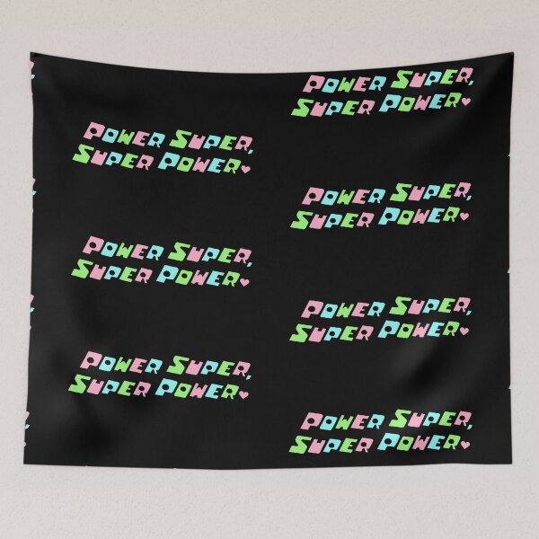 Item preview, Power Super Super Power designed and sold by jakersvelmax.