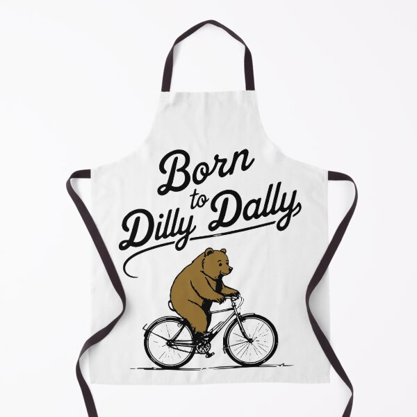 Item preview, Born to Dilly Dally – Slow and Steady Wins the Ride designed and sold by postprocess.