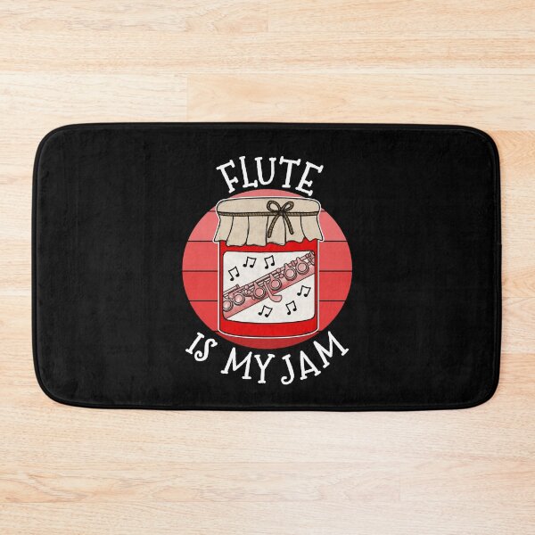 Item preview, Flute Is My Jam, Flutist Woodwind Musician Funny designed and sold by doodlerob.