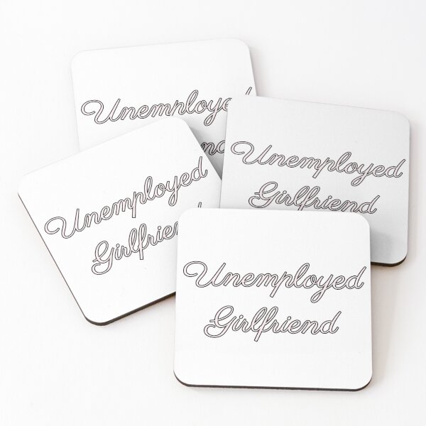 Item preview, Unemployed Girlfriend designed and sold by larosebisou.