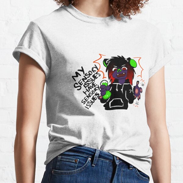 Item preview, My Sensory Issues Have Sensory Issues designed and sold by SHADZART.