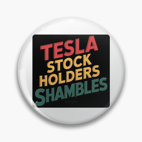 Item preview, Tesla pumber sticker Tesla stock holders shambles anti elon round  designed and sold by SanadDiab.
