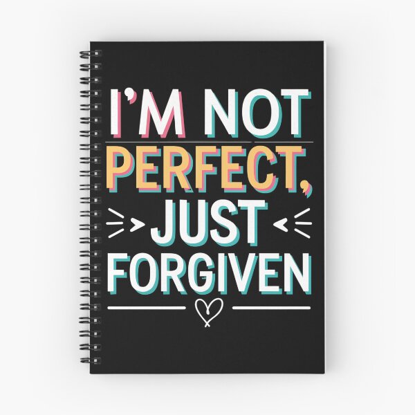 Item preview, I'm Not Perfect, Just Forgiven designed and sold by Coming Soon Christian Art.