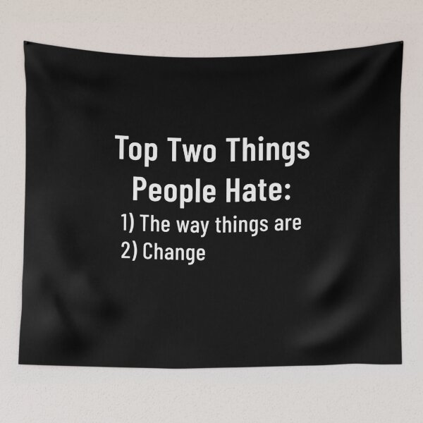 Item preview, Top Two Things People Hate designed and sold by IceRipper.