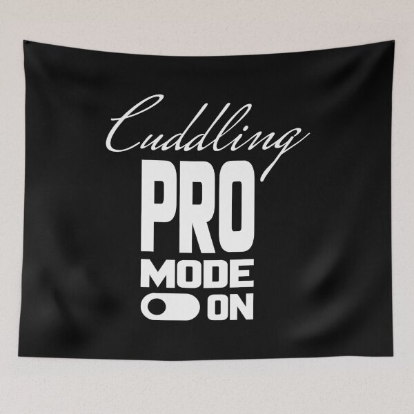 Item preview, Cuddling PRO MODE ON, Unique designed and sold by villacreativa.