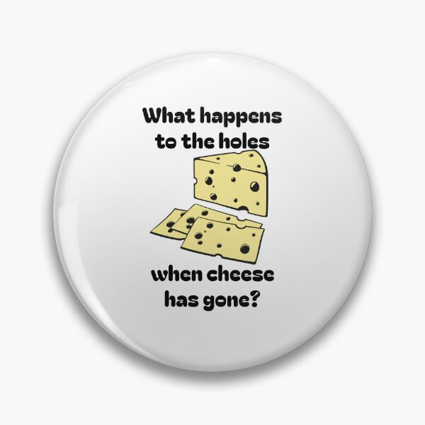 Item preview, Holes without cheese saying designed and sold by StrictlyBilliM.