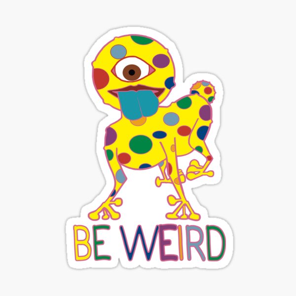 Item preview, Be Weird Yellow Space Doggy designed and sold by ERICHMAN.