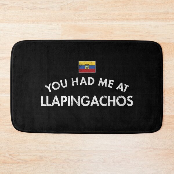 Item preview, You Had Me At Llapingachos Distressed designed and sold by twHistory.