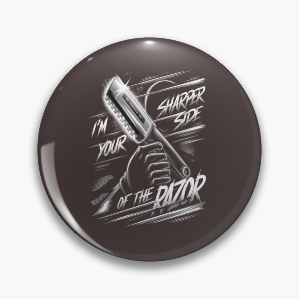 Item preview, I’m Your Sharper Side of the Razor  Premium Cool Trendy Best Gift designed and sold by Imaginarium of Chaos falcon88 .