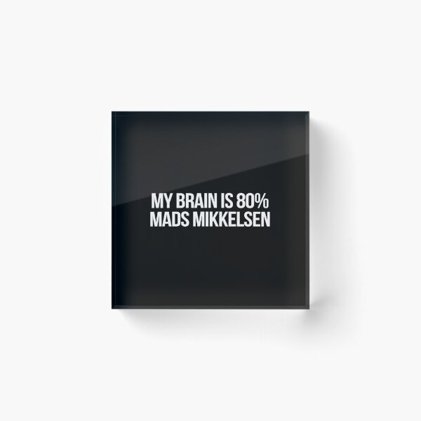 Item preview, My Brain is 80% Mads Mikkelsen designed and sold by 2000sbabyangel.