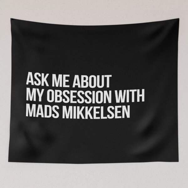Item preview, Ask me About my Obsession with Mads Mikkelsen designed and sold by deluluhaze.