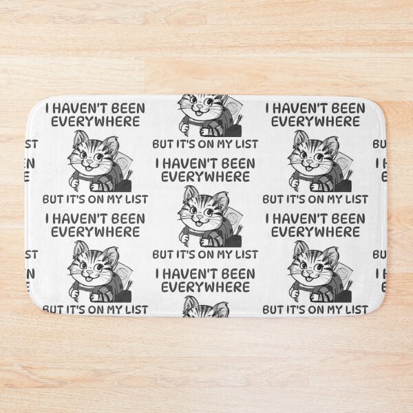 Item preview, Cute cat traveler (black and white): I haven't been everywhere but it's on my list designed and sold by MySciPic.
