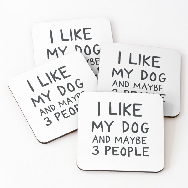 Item preview, I Like My Dog – And Maybe 3 People! designed and sold by Eterna Vision.
