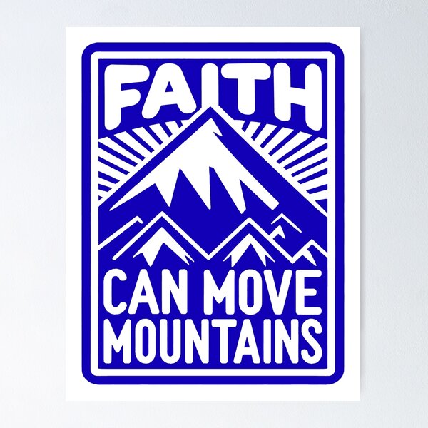 Item preview, Matthew 17:20 Faith Can Move Mountains designed and sold by plushism.