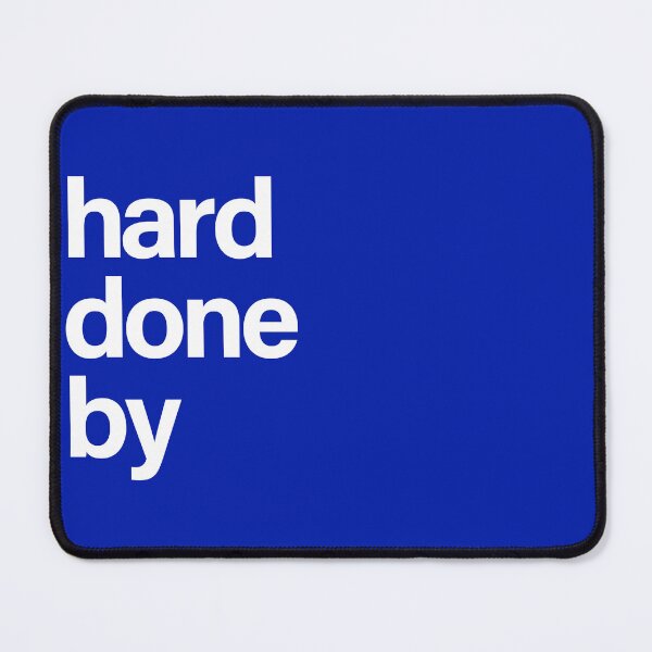 Item preview, Hard Done By designed and sold by FullofWit.