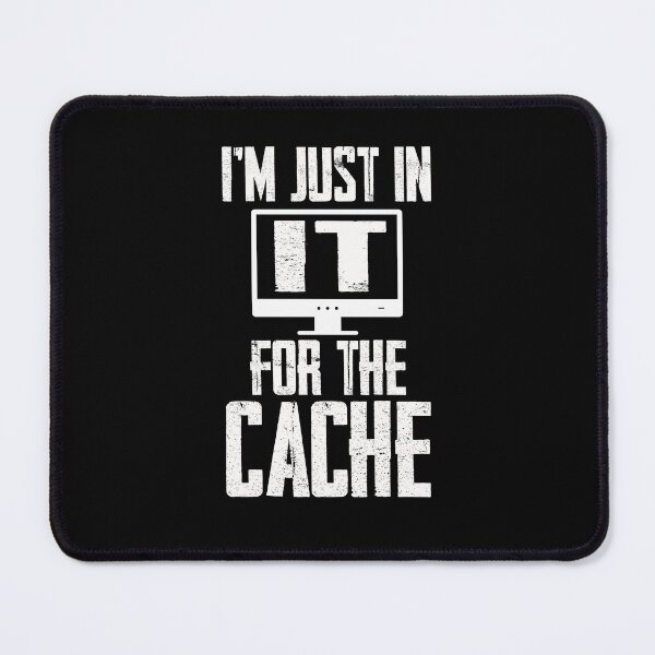 Item preview, Im Just In It For The Cache designed and sold by PNGShop.