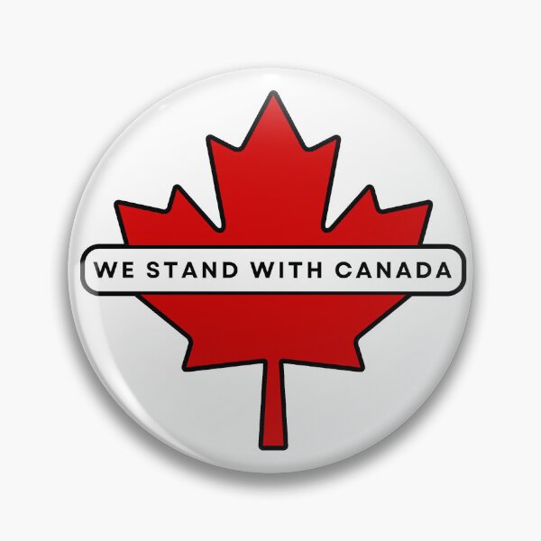 Item preview, WE STAND WITH CANADA  designed and sold by fetch-it-studio.