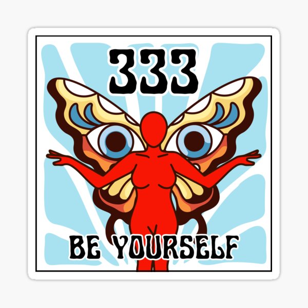 Item preview, 333: Be yourself designed and sold by TKMVSelfLove.