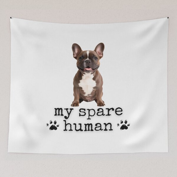 Item preview, Funny French Bulldog "My Spare Human" Design – Dog Lover Gift designed and sold by Fredster1966.