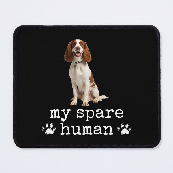 Item preview, Funny Brittany Dog "My Spare Human" Design – Dog Lover Humor designed and sold by Fredster1966.