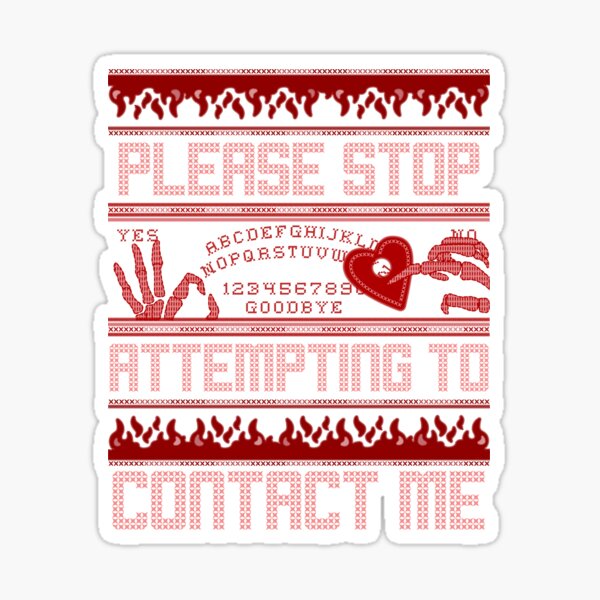 Item preview, don't contact me ouija designed and sold by hunnydoll.