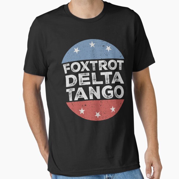 Artikel-Vorschau von Foxtrott Delta Tango, designt und verkauft von ChicTeeshop.