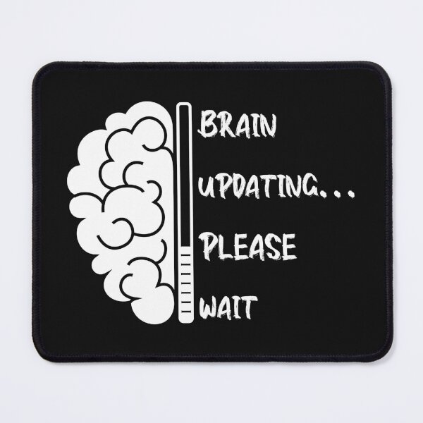Item preview, Brain updating please wait brainpower mindset designed and sold by ilyanadesign.