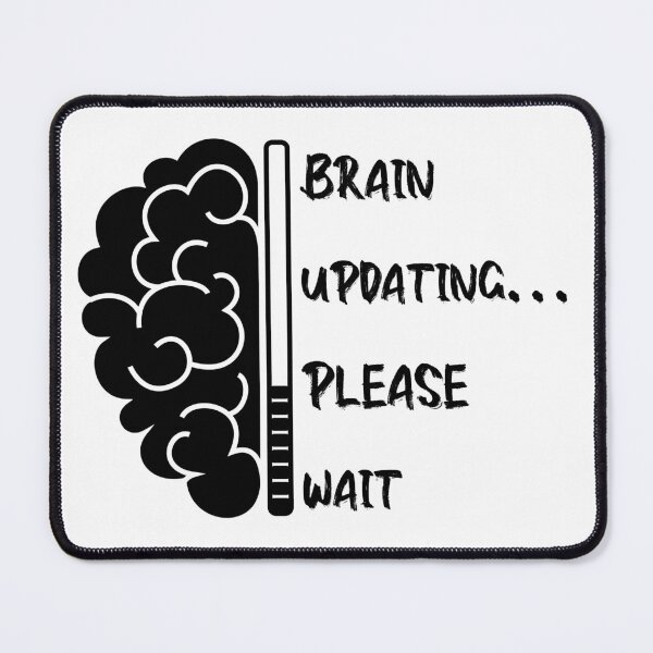 Item preview, Brain updating please wait brainpower mindset designed and sold by ilyanadesign.