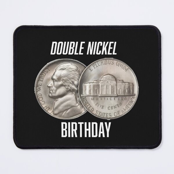 Item preview, Happy Double Nickel Birthday  designed and sold by matteflor.