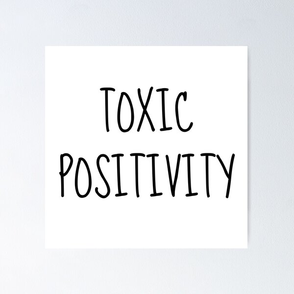 Item preview, Toxic Positivity designed and sold by surlycakes.