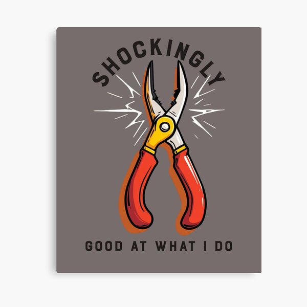 Item preview, Shockingly Good At What I Do For Electricians designed and sold by Mochasgoods.