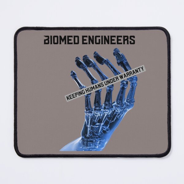 Item preview, Keeping Humans Under Warranty Biomed Engineer Design designed and sold by Mochasgoods.