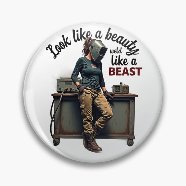Item preview, Look Like A Beauty Weld Like A Beast  designed and sold by IronInkClothing.