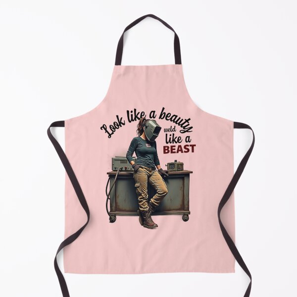 Item preview, Look Like A Beauty Weld Like A Beast designed and sold by IronInkClothing.