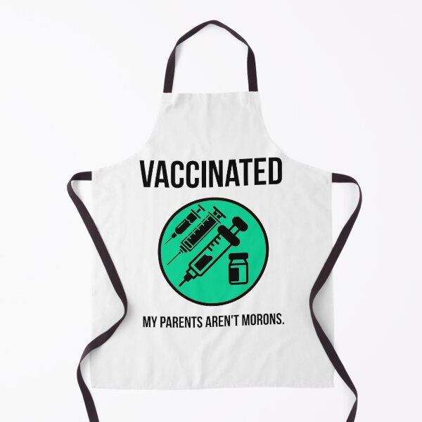 Item preview, Vaccinated my parents aren’t morons designed and sold by Rachel the Artist .