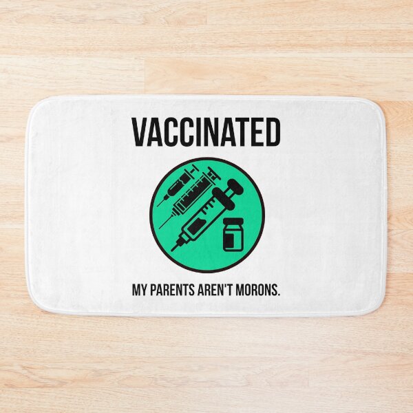 Item preview, Vaccinated my parents aren’t morons  designed and sold by Rachel the Artist .